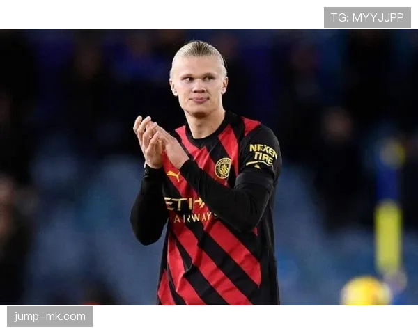 哈兰德职业生涯关键节点回顾：萨尔茨堡爆发到英超统治